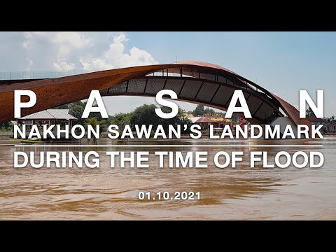 Walking With The Nation Thailand: Pasan, Nakhon Sawan’s landmark during the time of flood