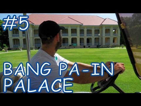 Amazing Thailand #5: Bang Pa-In Palace, Ayutthaya Province