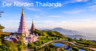 Urlaub im Norden Thailands