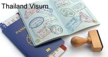 Visumbestimmungen für Thailand